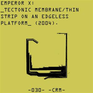 Tectonic Membrane / Thin Strip on an Edgeless Platform album cover