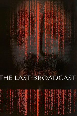 The Last Broadcast film poster
