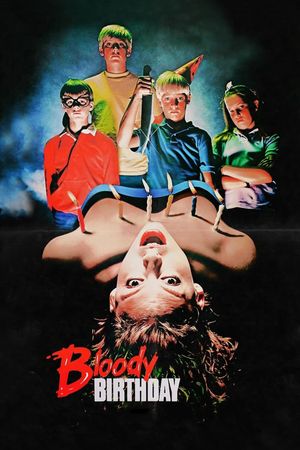 Bloody Birthday film poster