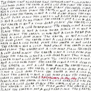 The Earth Is Not a Cold Dead Place album cover