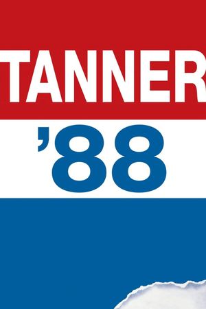 Tanner ’88 film poster