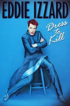 Eddie Izzard: Dress to Kill film poster