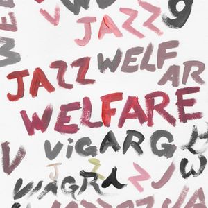 Welfare Jazz album cover