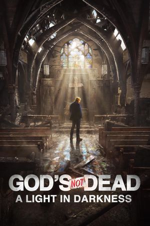 God's Not Dead: A Light in Darkness film poster