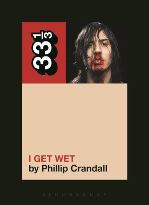 I Get Wet book cover