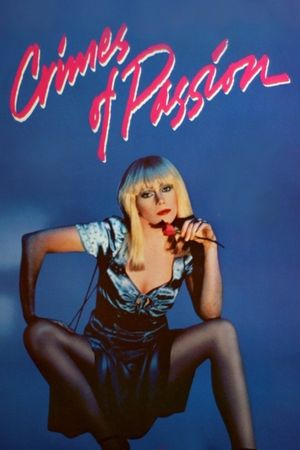 Crimes of Passion film poster