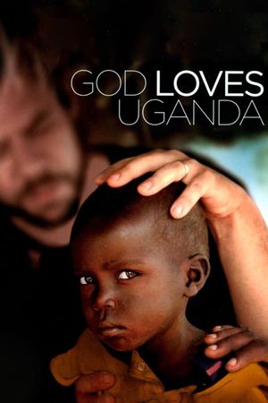 God Loves Uganda film poster