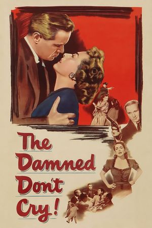 The Damned Don't Cry film poster