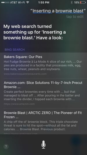 iPhone screen with the text “My web search turned something up for ‘Inserting a brownie blast.’ Have a look:” followed by various search results.