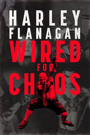 Harley Flanagan: Wired for Chaos film poster