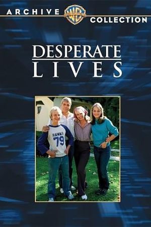 Desperate Lives film poster