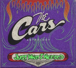 Just What I Needed: The Cars Anthology album cover