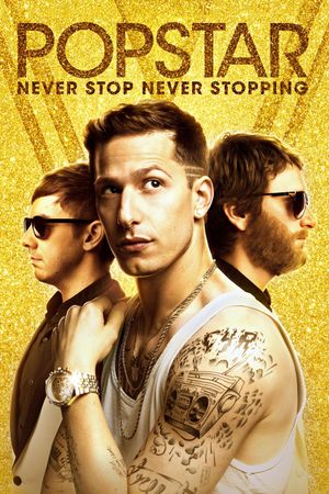 Popstar: Never Stop Never Stopping film poster