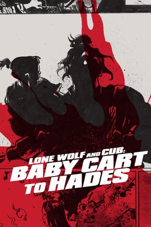 Lone Wolf and Cub: Baby Cart to Hades film poster