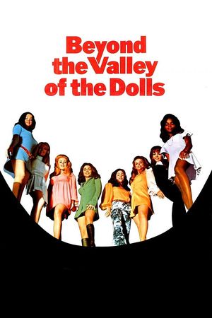 Beyond the Valley of the Dolls film poster
