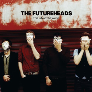 This Is Not the World album cover