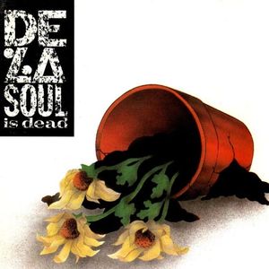 De La Soul Is Dead album cover