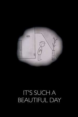 It's Such a Beautiful Day film poster
