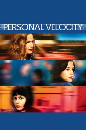 Personal Velocity film poster