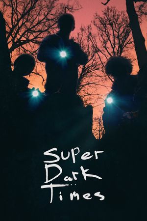 Super Dark Times film poster