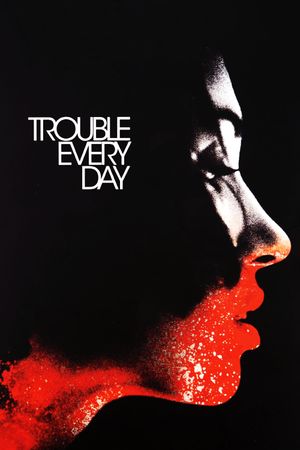 Trouble Every Day film poster