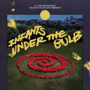 Infants Under the Bulb album cover
