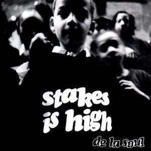 Stakes Is High album cover