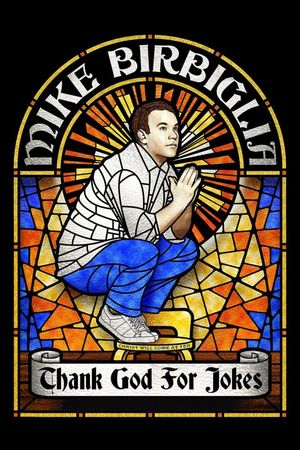 Mike Birbiglia: Thank God for Jokes film poster