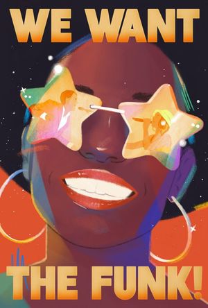 We Want the Funk! film poster