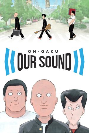 On-Gaku: Our Sound film poster