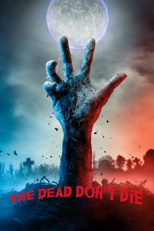 The Dead Don't Die film poster