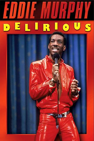 Eddie Murphy: Delirious film poster