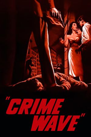 Crime Wave film poster