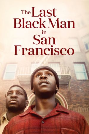 The Last Black Man in San Francisco film poster