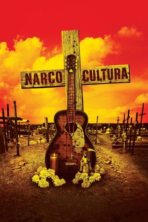 Narco Cultura film poster