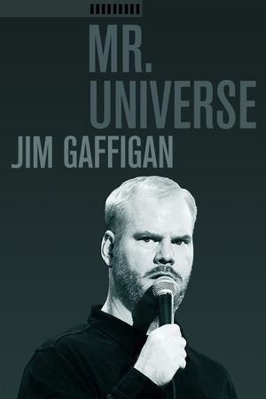 Jim Gaffigan: Mr. Universe film poster