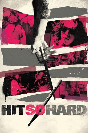 Hit So Hard film poster
