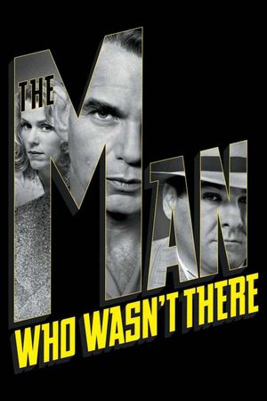 The Man Who Wasn't There film poster