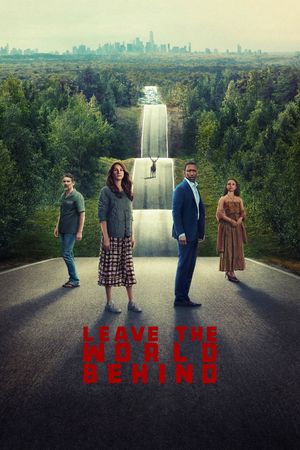 Leave the World Behind film poster