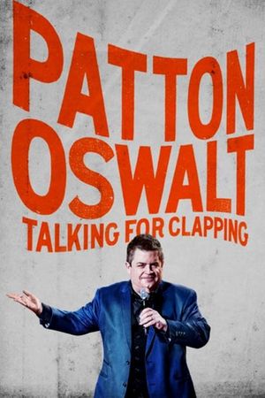 Patton Oswalt: Talking for Clapping film poster