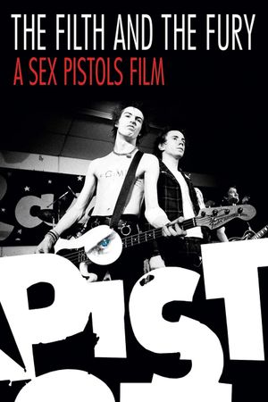 The Filth and the Fury film poster