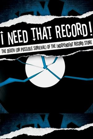 I Need That Record! film poster