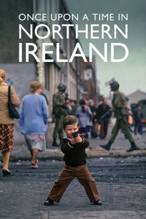 Once Upon a Time in Northern Ireland film poster
