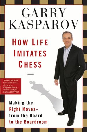 How Life Imitates Chess book cover