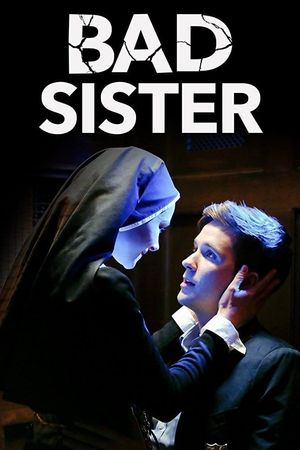 Bad Sister film poster