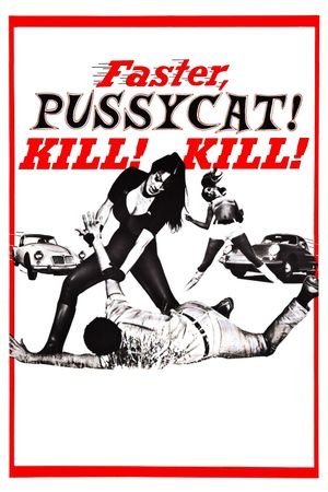Faster, Pussycat! Kill! Kill! film poster