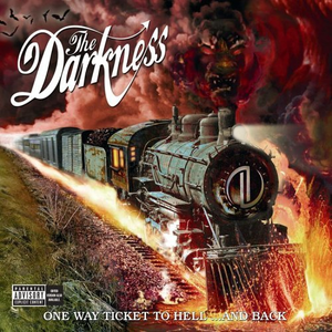 One Way Ticket to Hell …And Back album cover