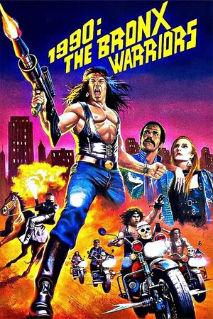 1990: The Bronx Warriors film poster